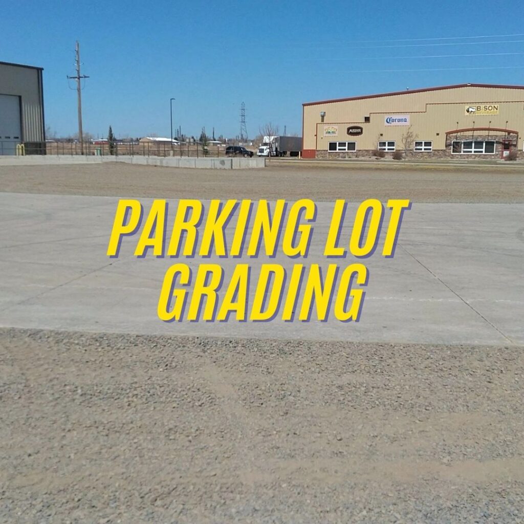 Parking Lot Grading